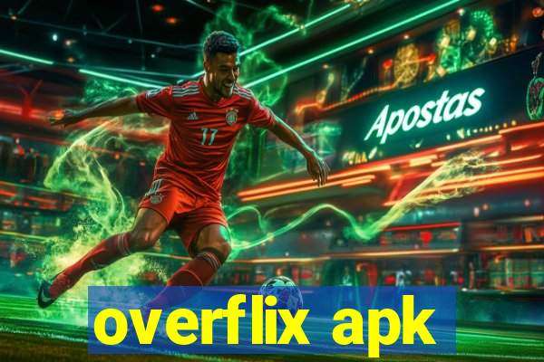 overflix apk